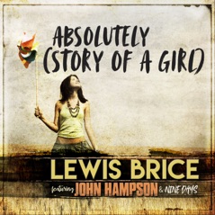 Absolutely (Story of a Girl) [feat. John Hampson & Nine Days] - Single