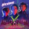 Hesitate - Single