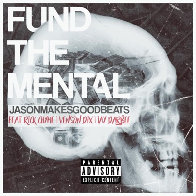 Fund the Mental - EP