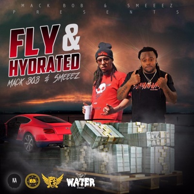 Fly & Hydrated - EP