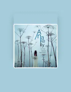 Listen to Anakelly, watch music videos, read bio, see tour dates & more!