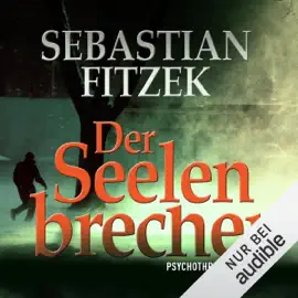 Der Seelenbrecher