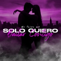 Solo Quiero Bailar Contigo - Single - Mc Tairo Mk