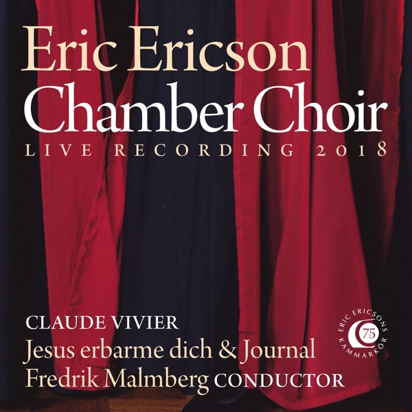 Vivier: Jesus erbarme dich / Journal (Live 2018)