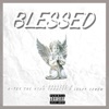 Blessed (feat. J-Tek the Utah Konnect & Lucky Seven) - Single