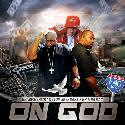 On God (feat. Big Mike & Brutha Mac) - Single