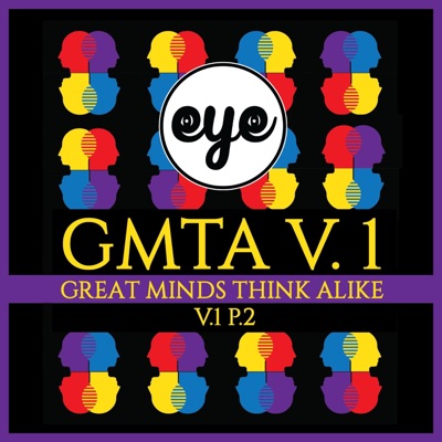 Great Minds Think Alike Vol. 1, Pt. 2