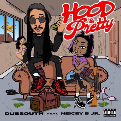 Hood & Pretty (feat. Niecey B JR.) - Single