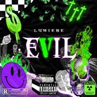 Evil - Single - Lumiere