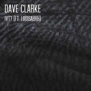 IVT? (feat. Louisahhh) - Single