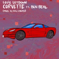 Corvette (feat. Ben Beal & Lazy Tree Records) - Single - Louie Letdown