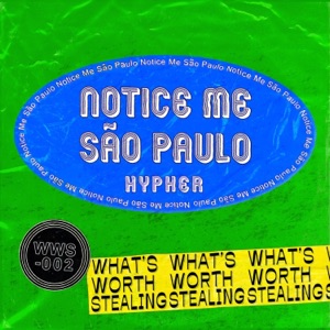 Notice Me São Paulo
