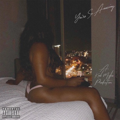 You're So Amazing - Single