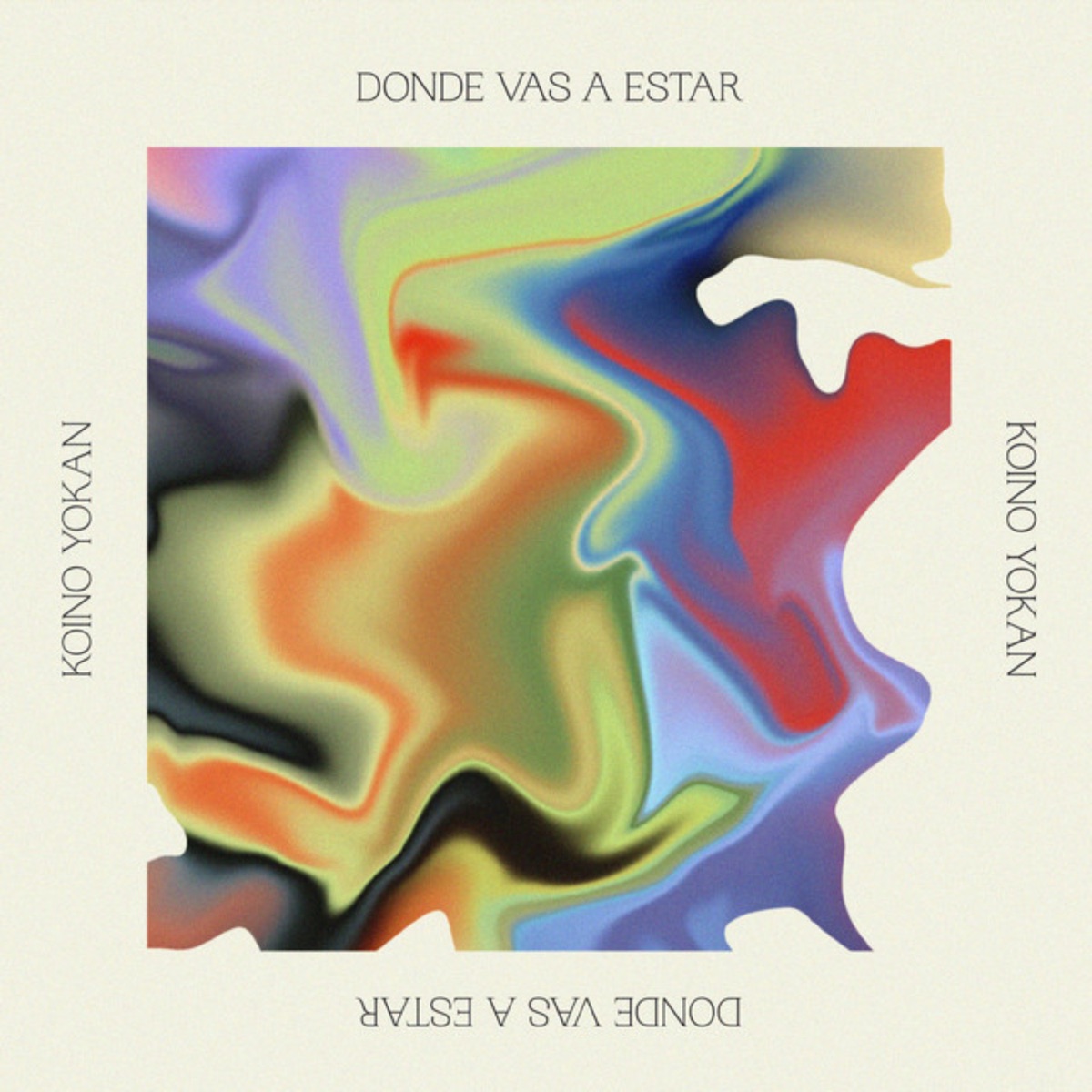 Donde Vas a Estar - Single - Album by Koino Yokan - Apple Music