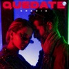 QUÉDATE by GRECIA iTunes Track 1