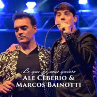 Lo Que Yo Mas Quiero (En Vivo) — Ale Ceberio