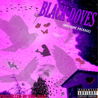Black Doves (Welcome Package) - EP
