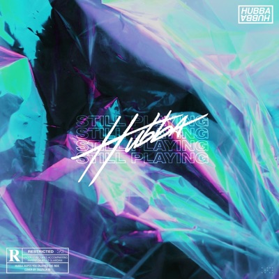 Still Playing (feat. Hayeet & Mrick) - Single