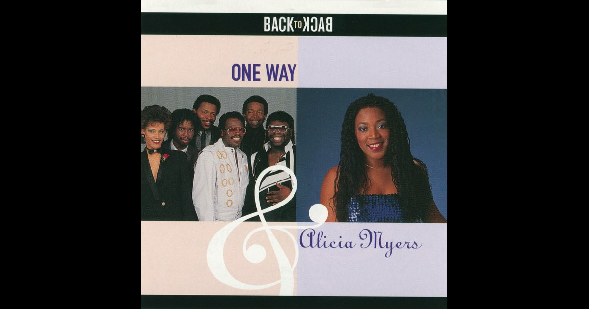 Back to Back - Album by One Way & Alicia Myers - Apple Music