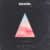 Higher - Single - Maazel
