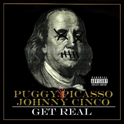 Get Real (feat. Johnny Cinco) - Single