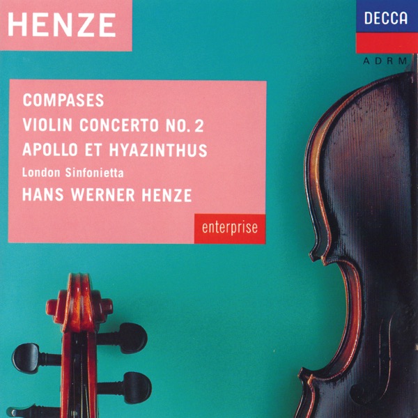 Henze: Compases; Violin Concerto No. 2