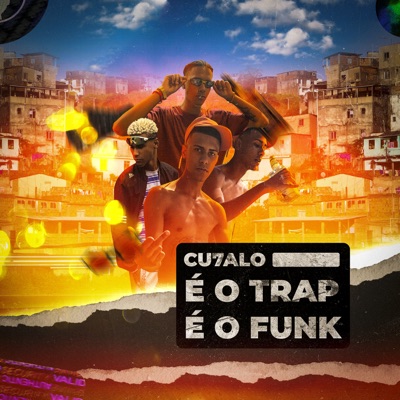 É o Trap, É o Funk - Single