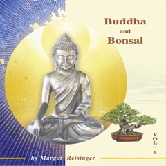 Buddha and Bonsai Vol. 6