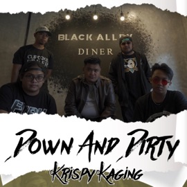 Down And Dirty Krispy Kaging