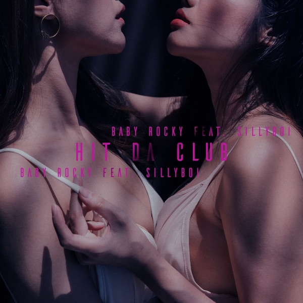 Hit Da Club (feat. Silly Boi)