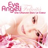Eve Angeli  Felicita - EP