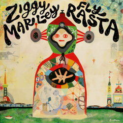 Fly Rasta - Ziggy Marley Cover Art