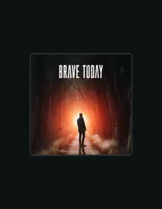 聆聽 Brave Today、觀看音樂影片、閱讀小傳、查看巡演日期等！