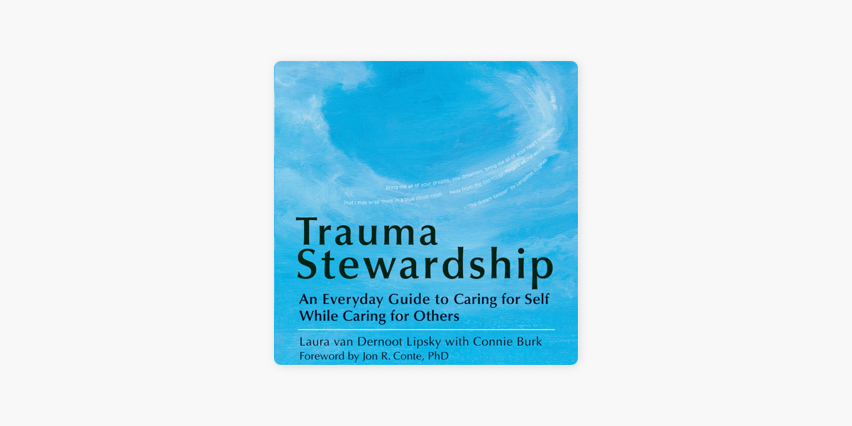 A Word on Trauma Stewardship - Jane Kennedy Counselling