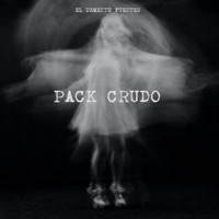 Pack Crudo, Vol. 1 - Single - El Demente Fuentes
