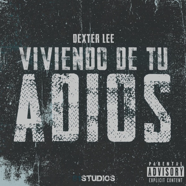 Viviendo de tu adiós