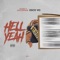 Hell Yeah (feat. HunnitBall & Esco Vo) - DJ Maco lyrics