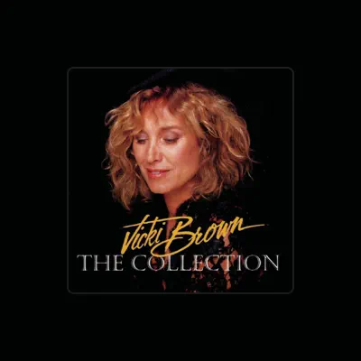 Listen to Vicki Brown, watch music videos, read bio, see tour dates & more!