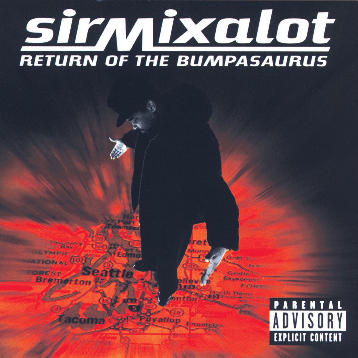 Return Of The Bumpasaurus - Album by Sir Mix-A-Lot