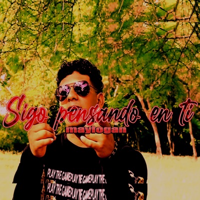 Sigo Pensando en Ti - Single
