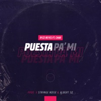 Puesta Pa Mi (feat. Char) - Single - Ryzz Reyes