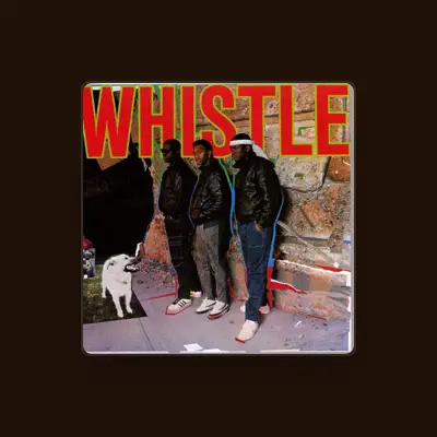 Listen to Whistle, watch music videos, read bio, see tour dates & more!