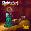 Reggae Christmas 2: Reason for the Season - Christafari