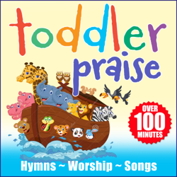 Toddler Praise - Kids Party Crew, Fox Music KIds &amp; Christmas Kids Cover Art