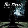 The Streetz (feat. Dutch Heavyweight) - Single