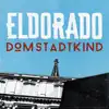 Eldorado - Domstadtkind