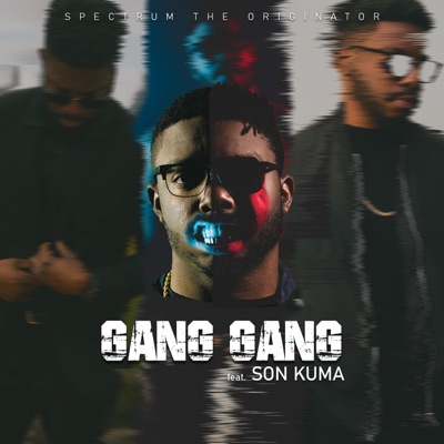 GANG GANG (feat. Son Kuma) - Single