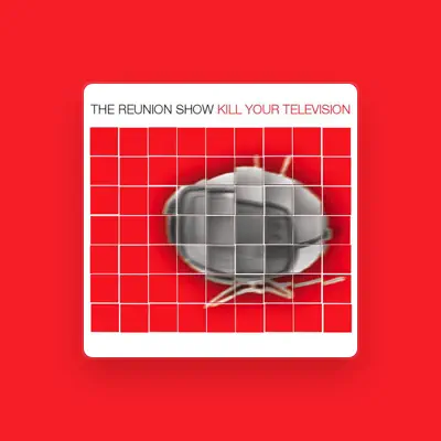 Listen to The Reunion Show, watch music videos, read bio, see tour dates & more!