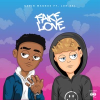 Fake Love (feat. Luh Kel) - Single - Gavin Magnus