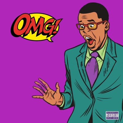 OMG (feat. Stunnificent) - Single